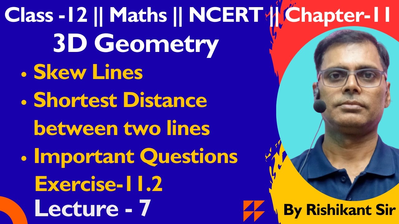 3D Geometry || Class-12  || Lecture -7