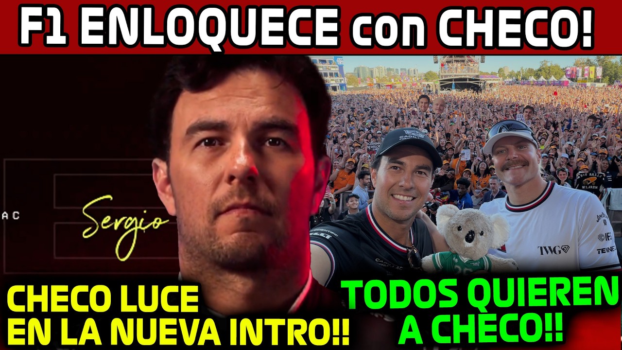FANS ENLOQUECEN con CHECO!! INTRO ESPECTACULAR de F1 con CHECO!! GP AUSTRALIA F1 2026 NOTICIAS