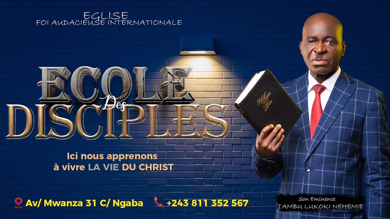 Ecole des disciples Session du 24 Novembre 2025