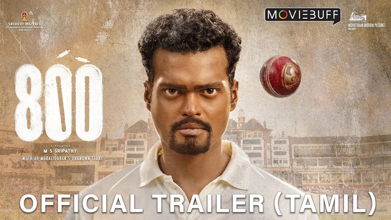 800 The Movie - Trailer (Tamil) | Madhurr Mittal | Ghibran | MS Sripathy