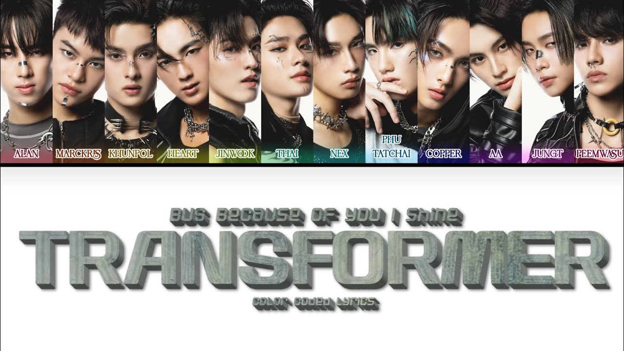 BUS - TRANSFORMER (Color Coded Lyrics) THA/ROM/ENG