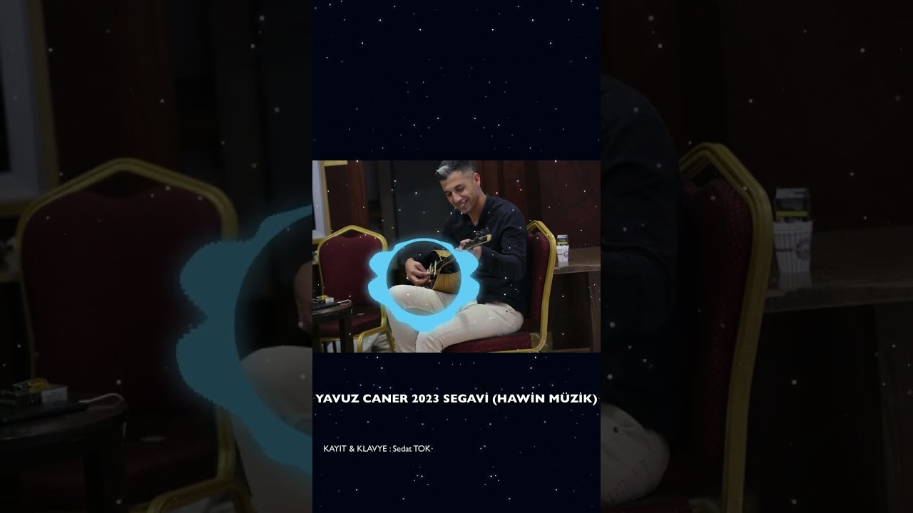 Yavuz CANER 2023 Yeni Segavi (Hawin Müzik)