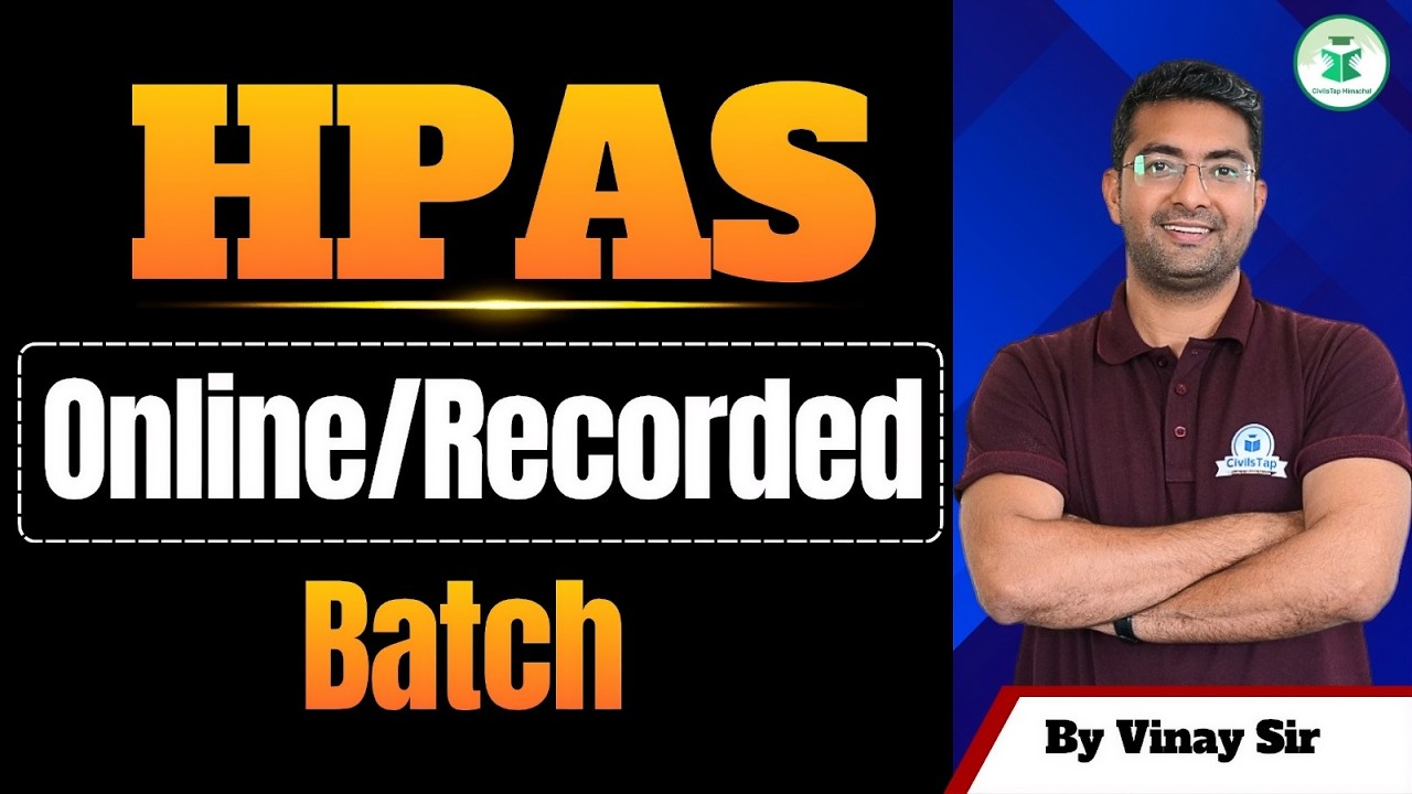 HPAS Exam 2026 ( Online + Recorded Batch) | HPAS Complete GS + CSAT Course | CivilsTap Himachal