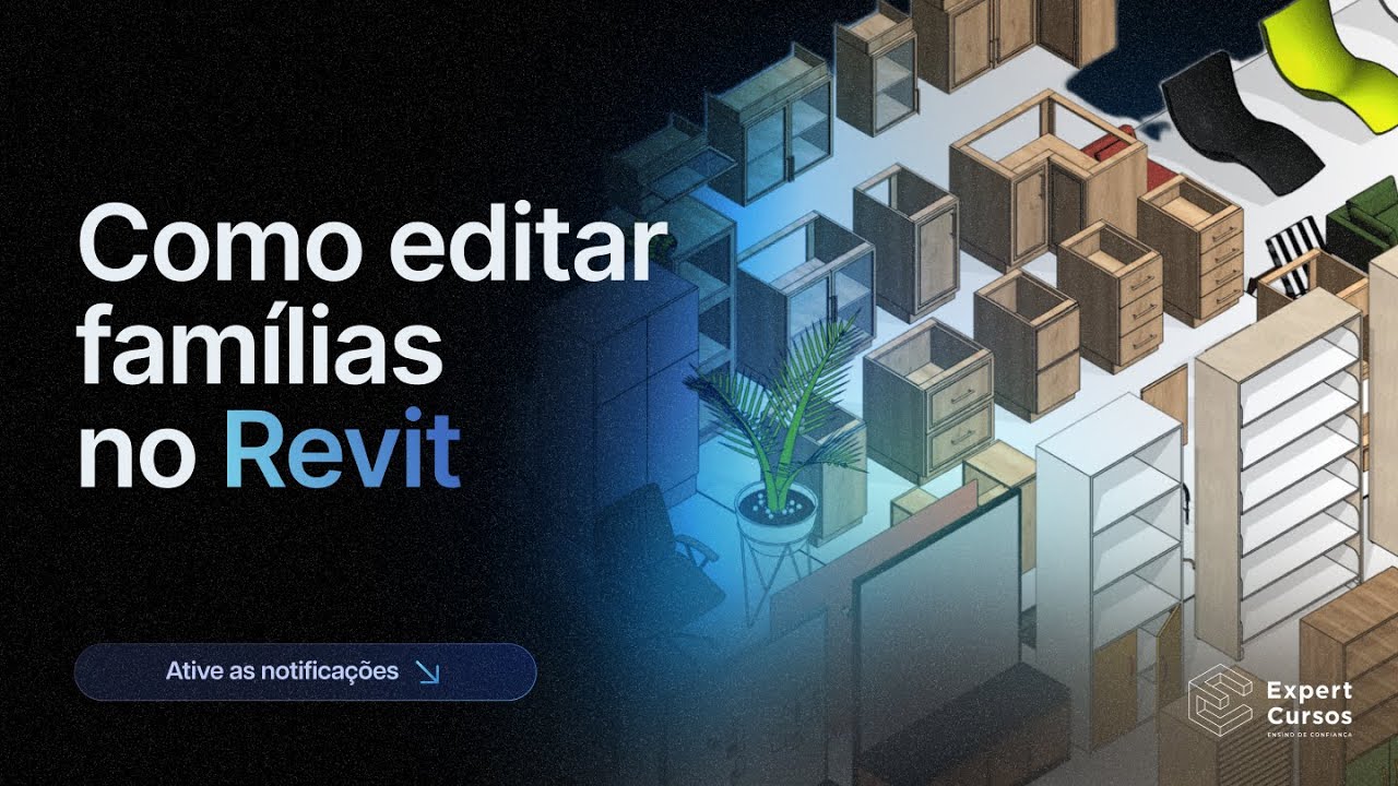 Como Editar Famílias no Revit