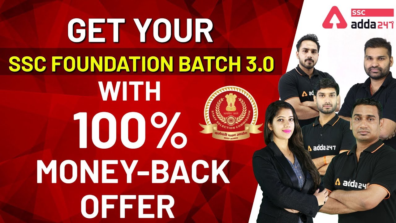 Get your SSC Foundation Batch 3.0 With | 100% Money Back Offer