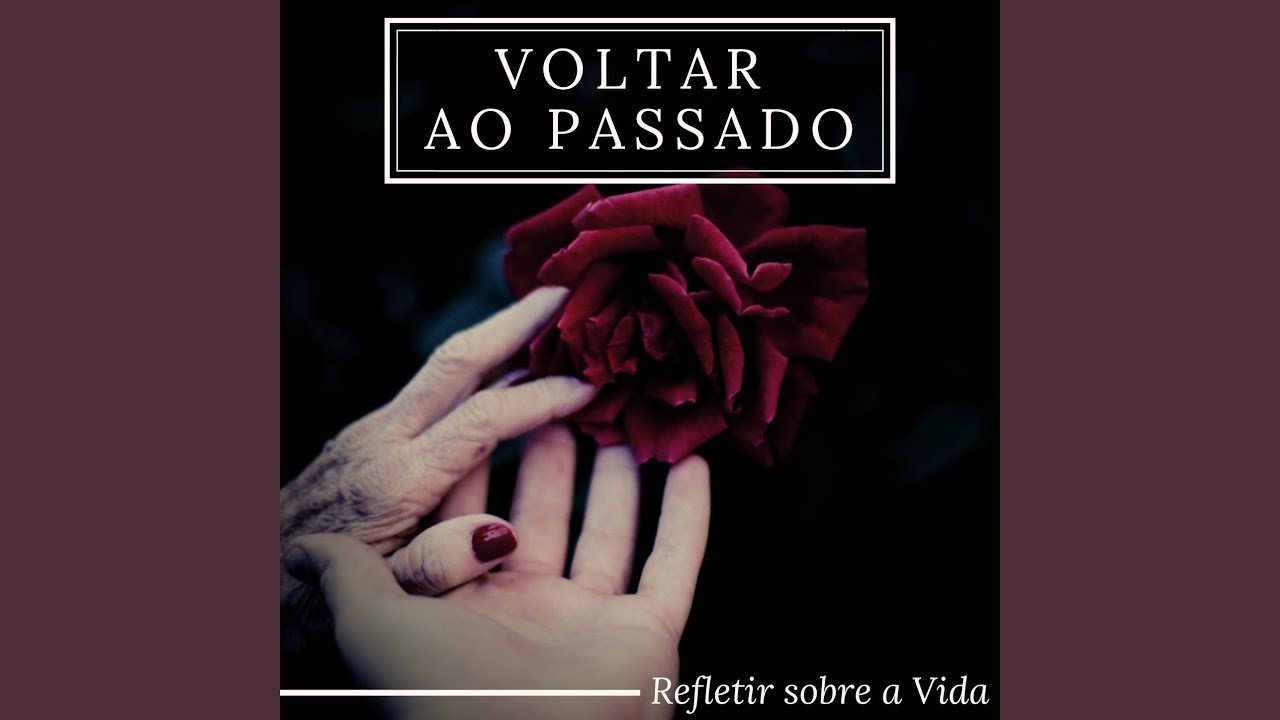 Dores do Passado