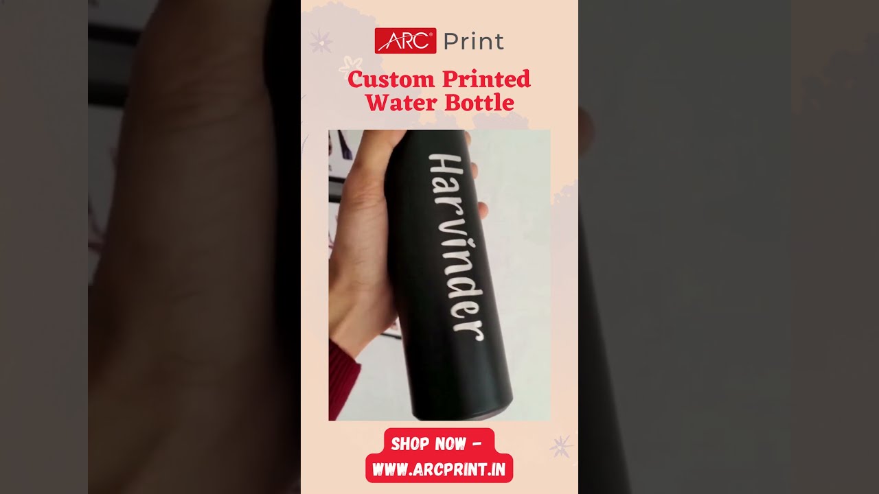 Custom Printed Water Bottles BPA Free | ARC Print India 