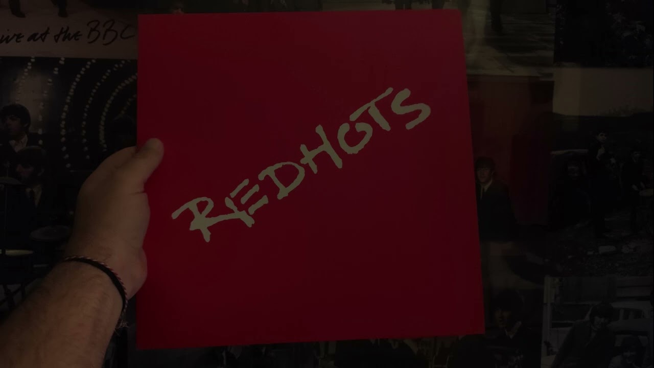 The Redhots - If I Had To Say Goodbye