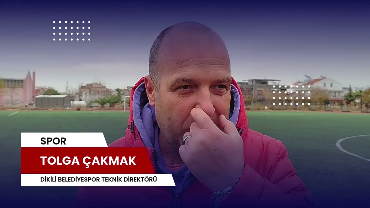 Tolga Çakmak:”Bu sezon, Dikili halkına şampiyonluğu armağan etmek için mücadele ediyoruz.”