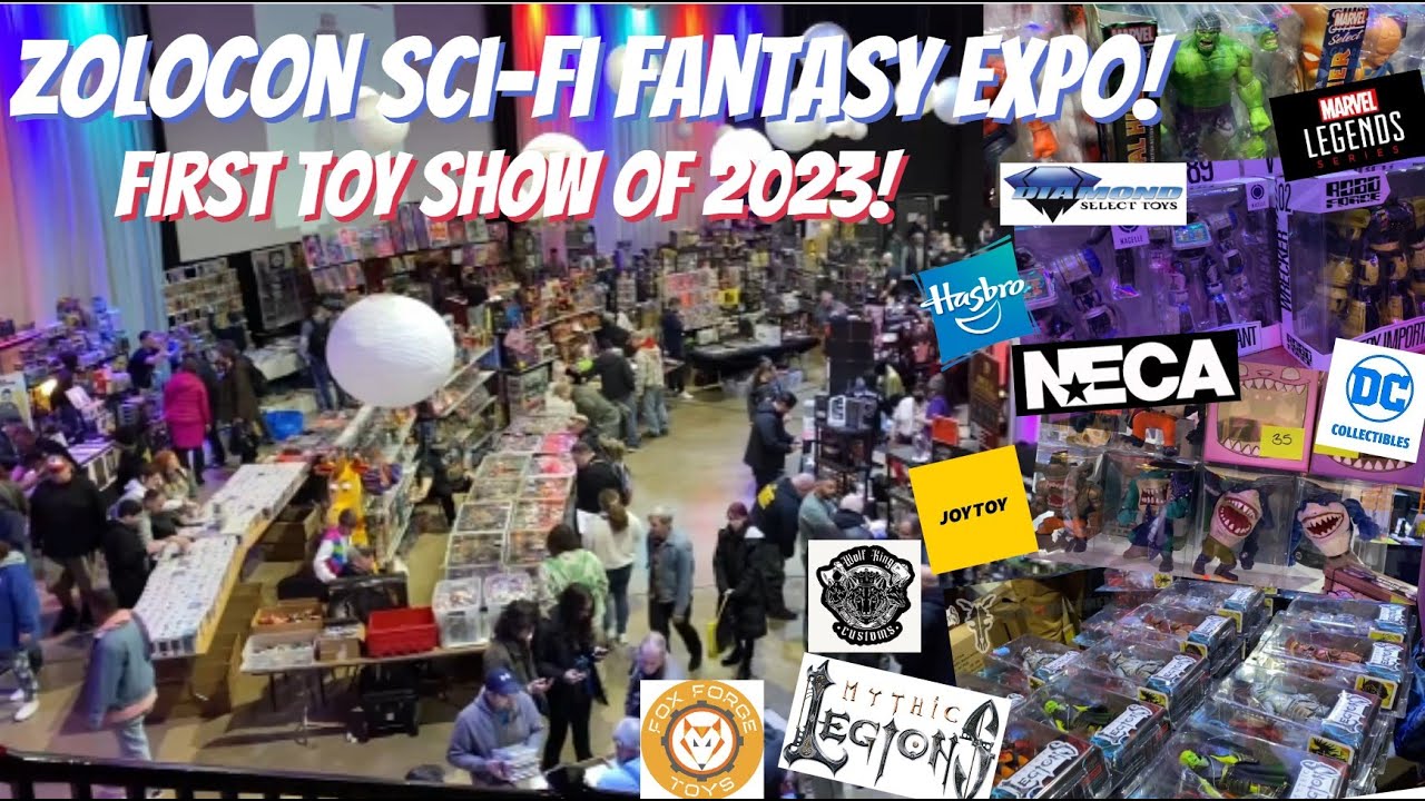 EP389 -Zolocon Toy Show Sci-Fi Fantasy Expo 2023! First Toy Show of 2023!