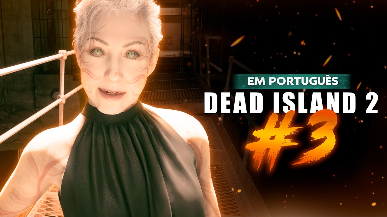 DEAD ISLAND 2 – Parte 3 | Continuando a Campanha! (PT-BR)
