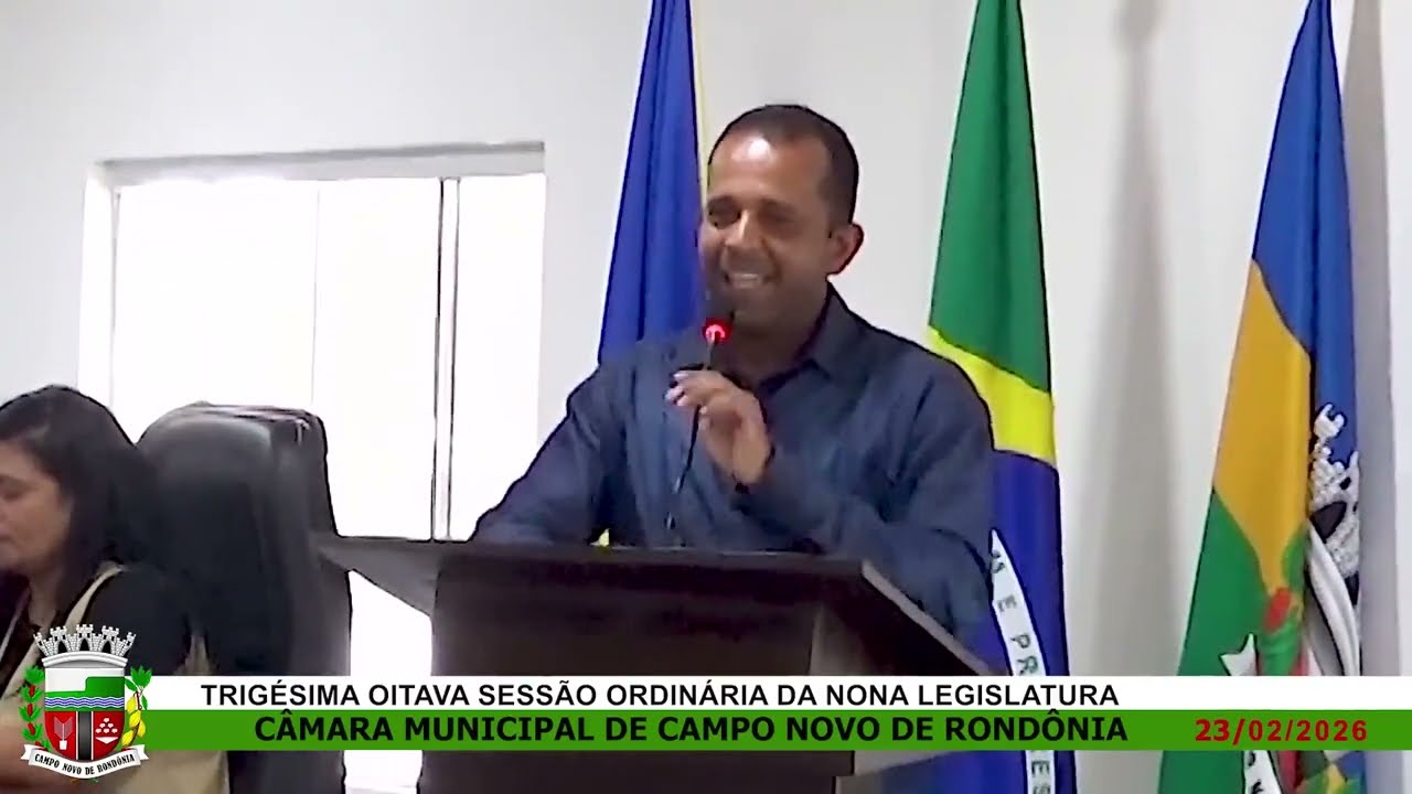 TRIGÉSIMA OITAVA SESSÃ ORDINÁRIA DA NONA LEGISLATURA