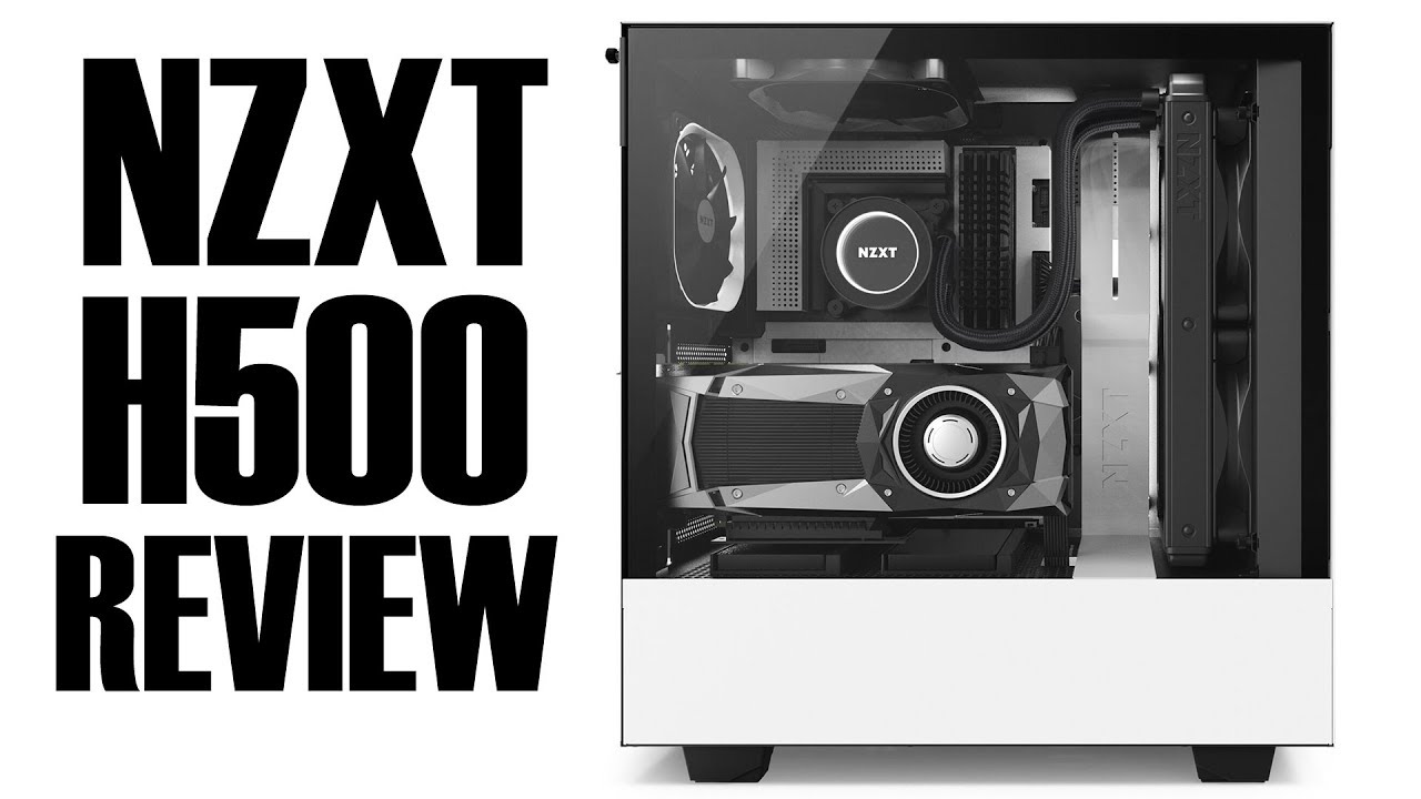 NZXT H500   H500i Review