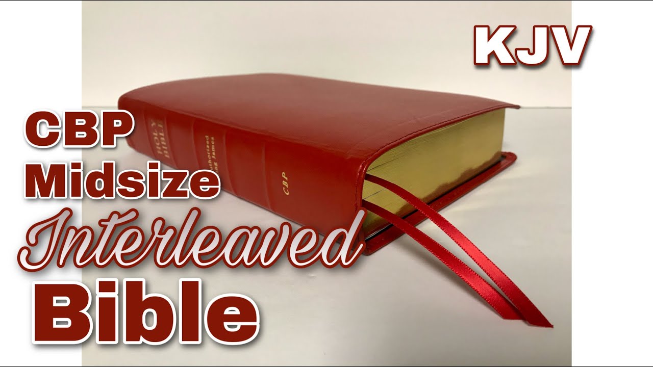 CBP Midsize Interleaved KJV Bible Review