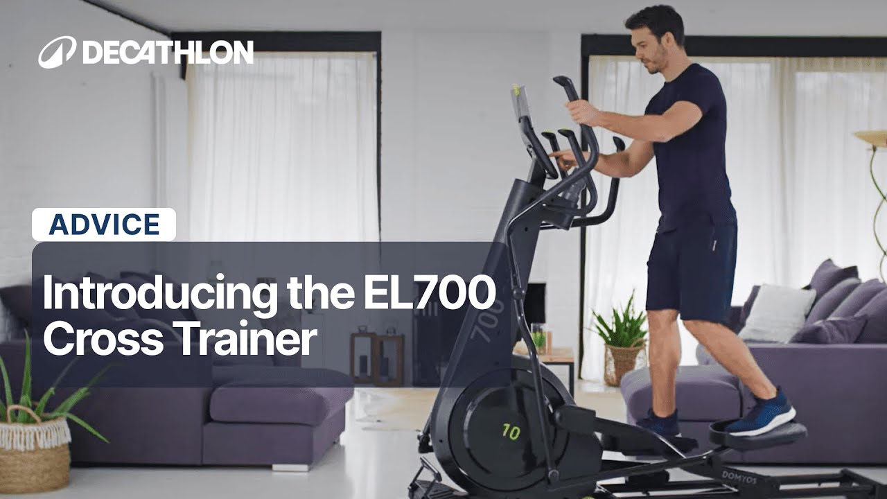 ADVICE - Introducing the EL700 Cross Trainer 🚴 | Decathlon Domyos