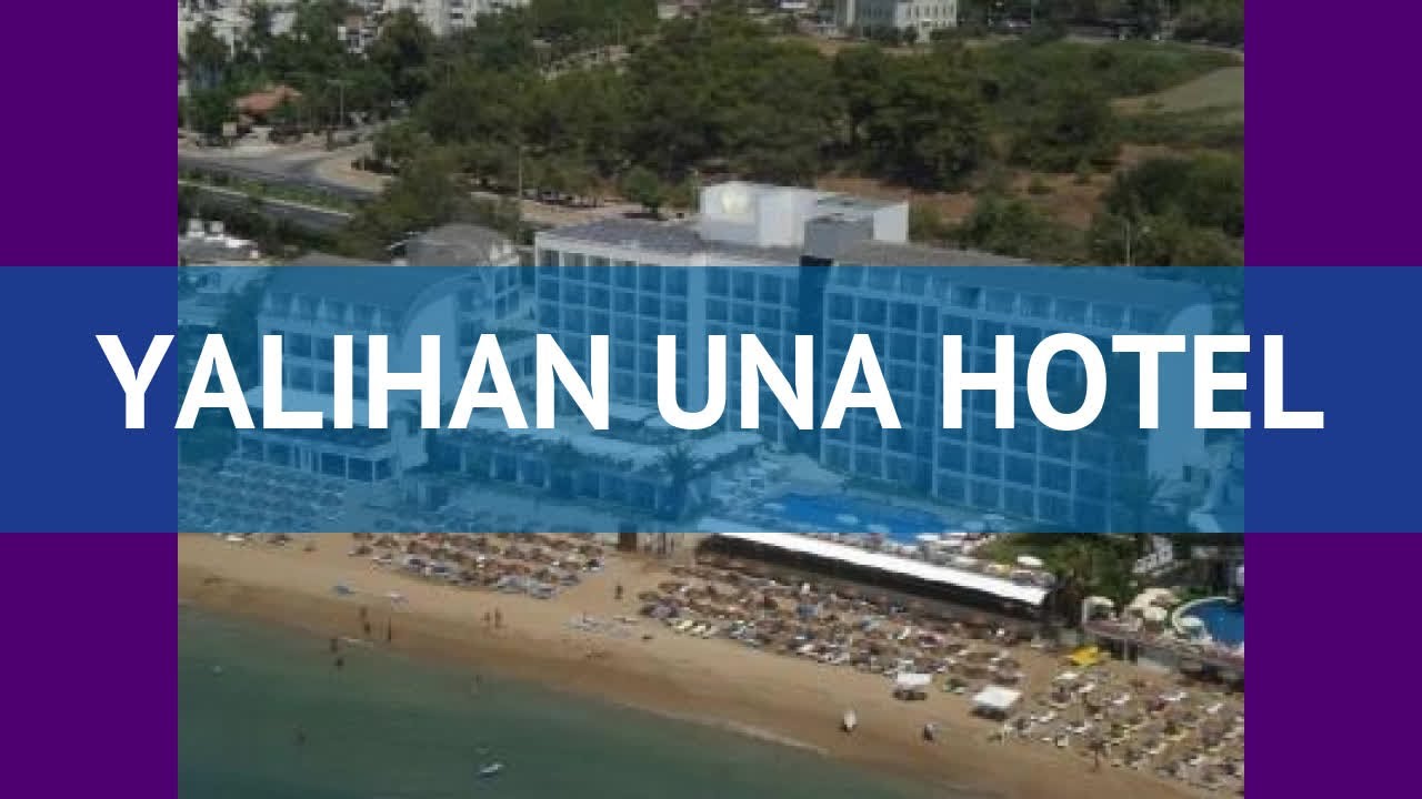 YALIHAN UNA HOTEL 4* Турция Алания обзор &ndash; отель ЯЛИХАН УНА ХОТЕЛ 4* Алания видео обзор