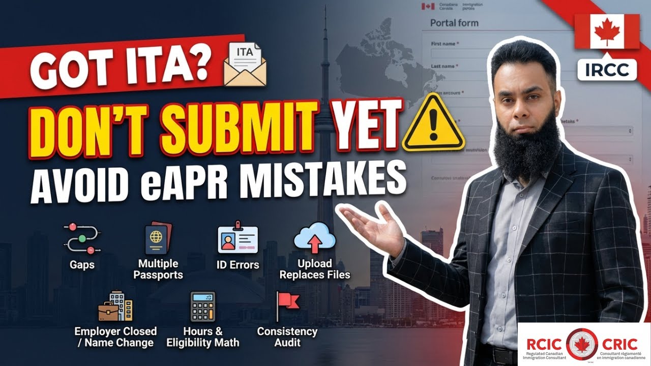 Express Entry ITA Mistakes: Don’t Upload Your eAPR Until You Fix These Red Flags