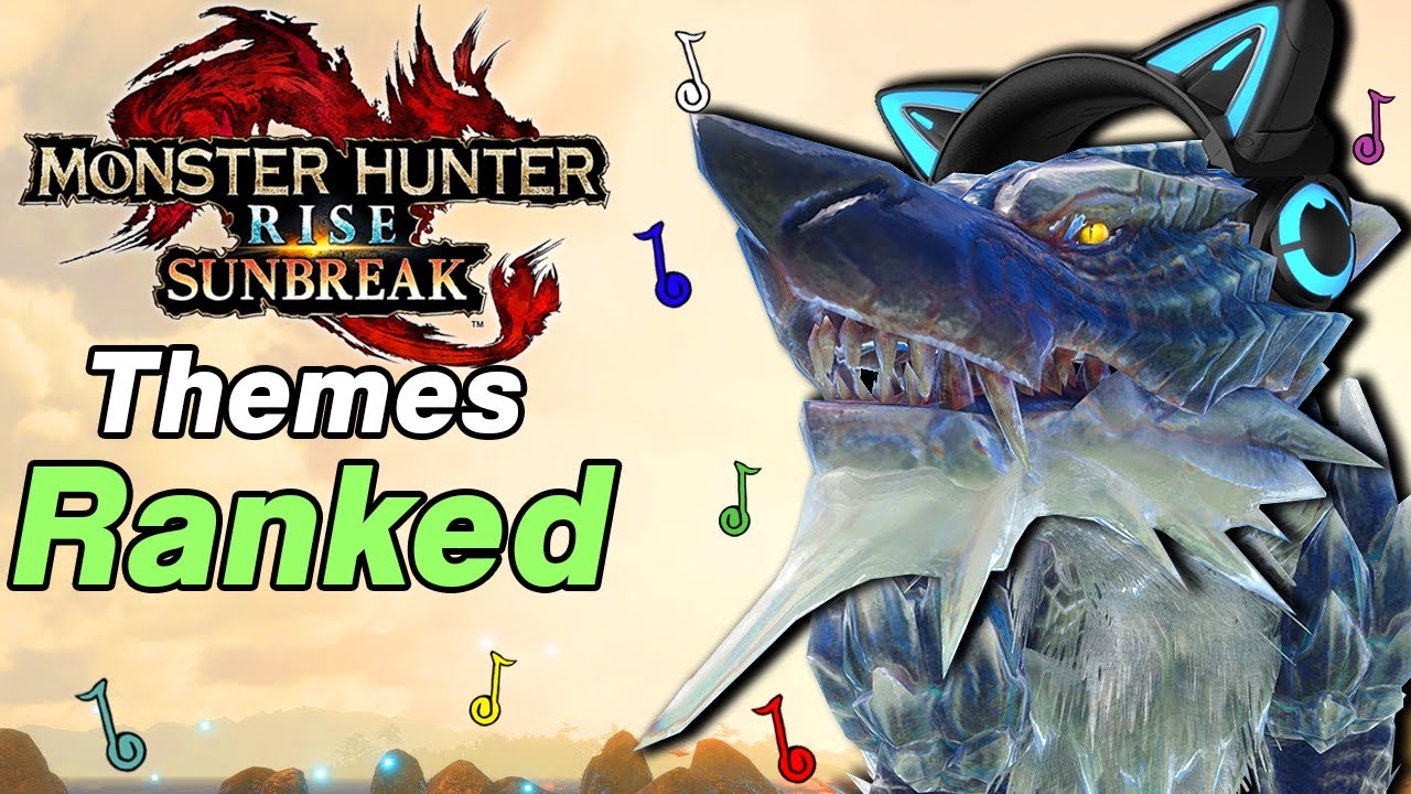 Все новые темы Sunbreak в рейтинге | Monster Hunter Rise Sunbreak