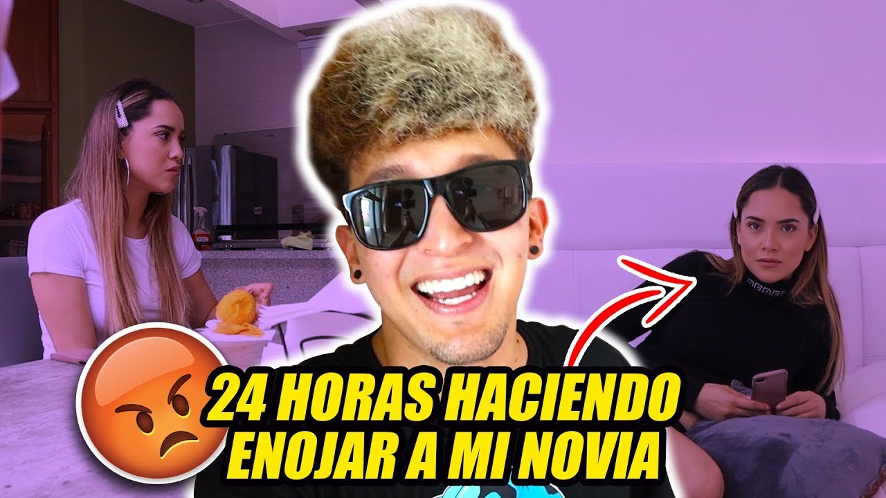 BROMA HACIENDO ENOJAR A MI NOVIA POR 24 HORAS *se enoja demasiado*