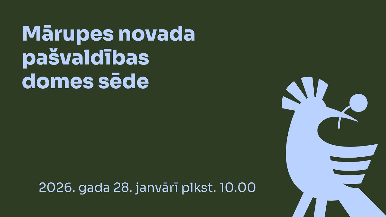 Mārupes  novada pašvaldības domes sēde  (28.01.2026. 10.00)