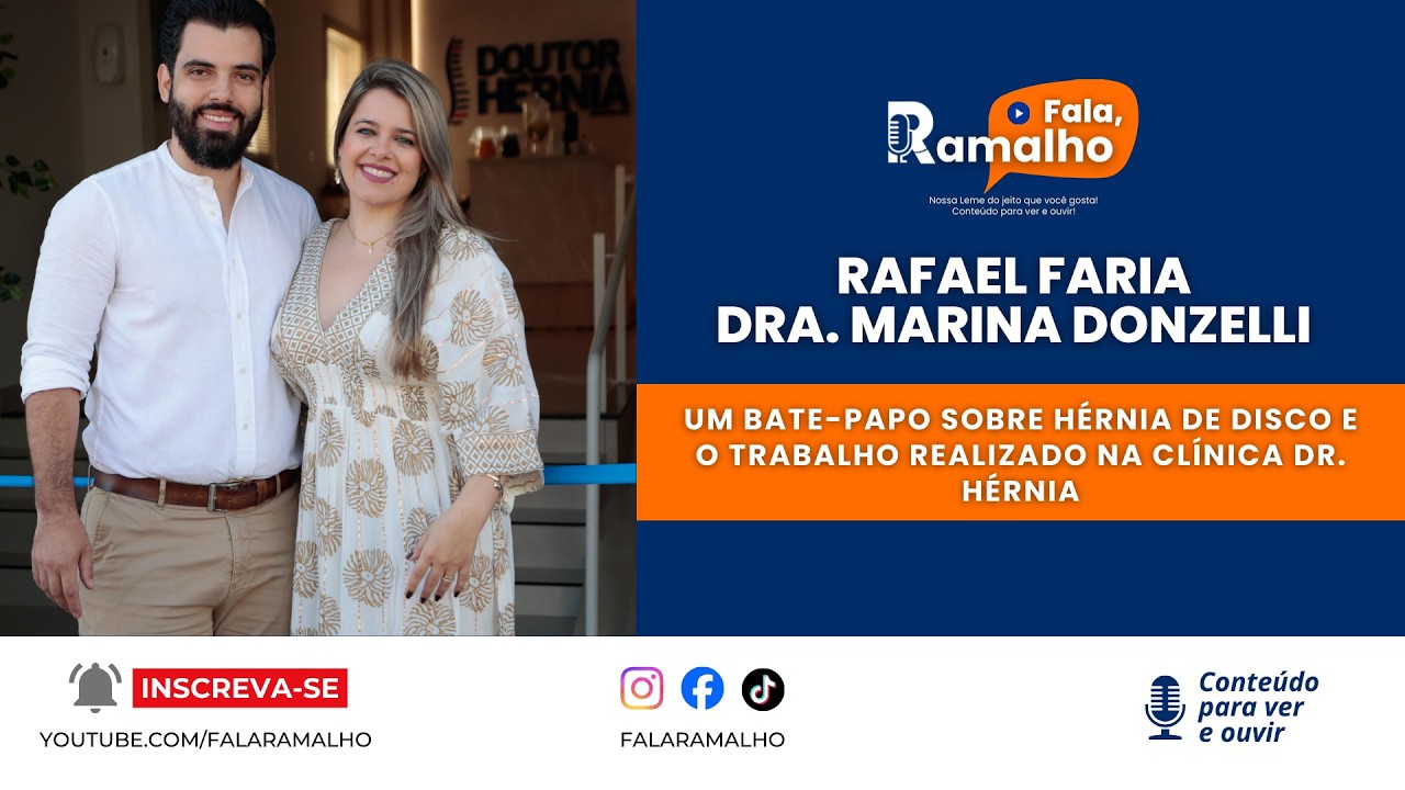 FALA RAMALHO - RAFAEL FARIA E DRA. MARINA DONZELLI - 17/09/25