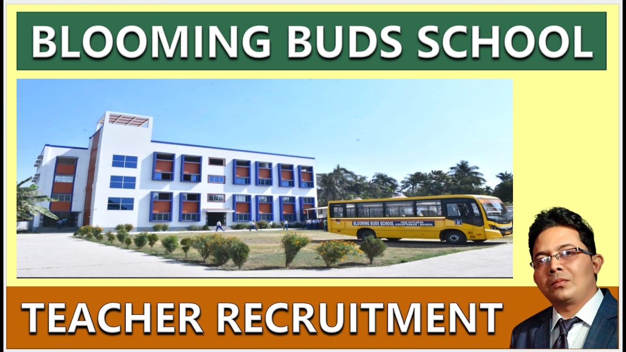 BLOOMING BUDS SCHOOL II TEACHER RECRUITMENT 2026 II TEACHING JOB II PGT II TGT II PRT