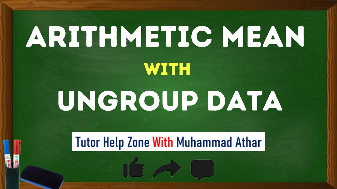 Arithmetic Mean With Ungroup Data | Numerical's |Lecture # 2 | In Urdu/Hindi.