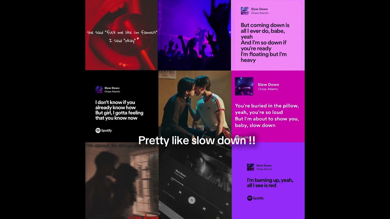 slow down x slow burn😭 