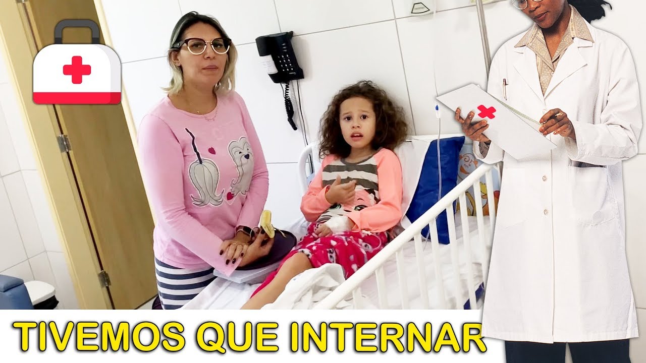 Valentina ficou 5 dias internada no hospital!