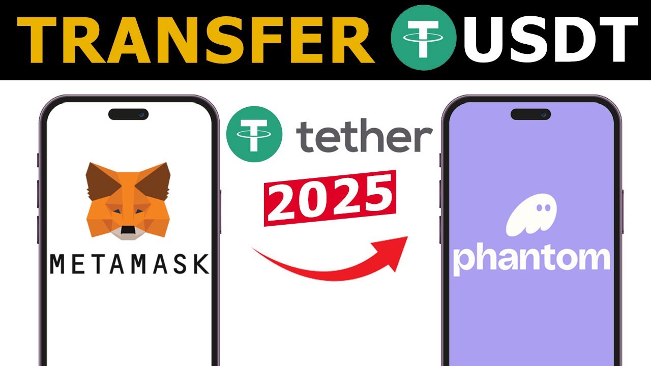 How to Transfer USDT From Metamask to Phantom Wallet | 2025 Updated