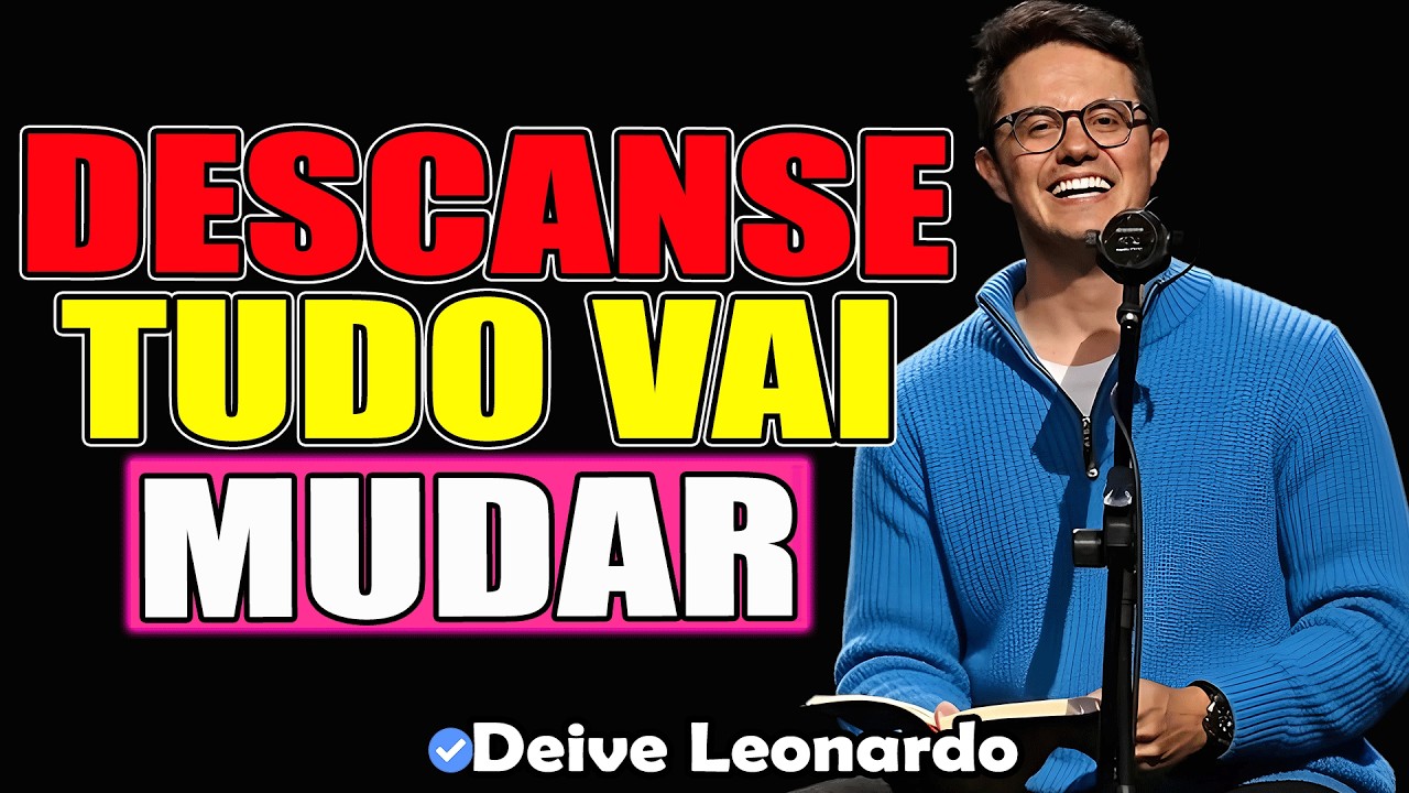 Você Pediu Por Essa Resposta E Deus Te Mandou Esse Vídeo | Deive Leonardo 2026