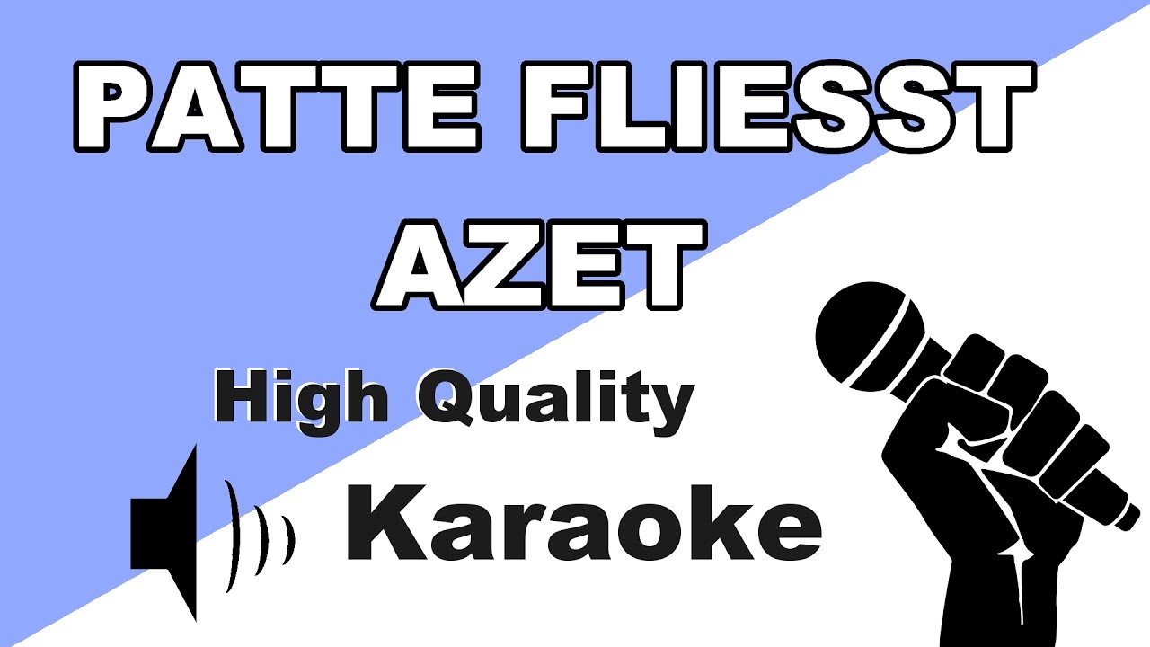 🔴🎤AZET - PATTE FLIESST - Instrumental/Karaoke Universe HD🎤🔴