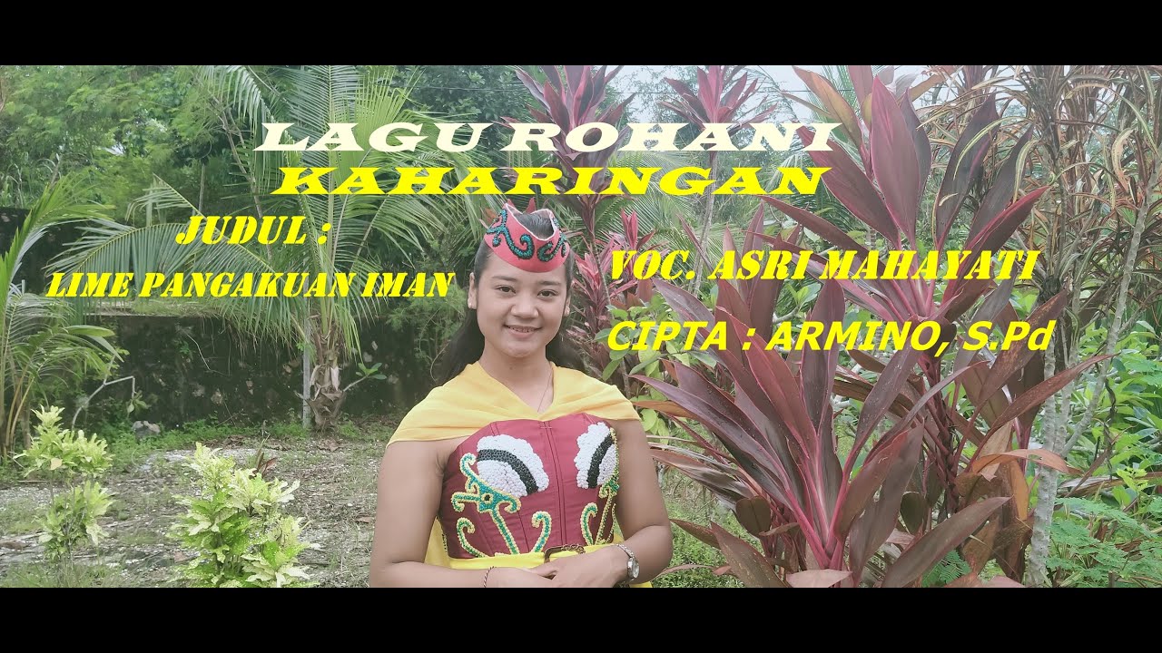ASRI, ROHANI KAHARINGAN || LIME PANGAKUAN IMAN || Cipta. Armino, S.Pd