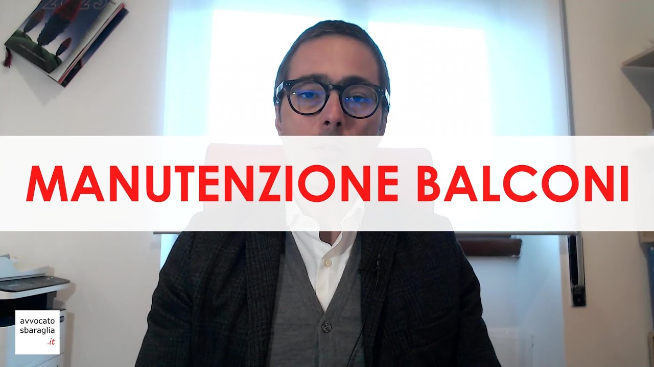 Chi deve fare la manutenzione dei balconi?
