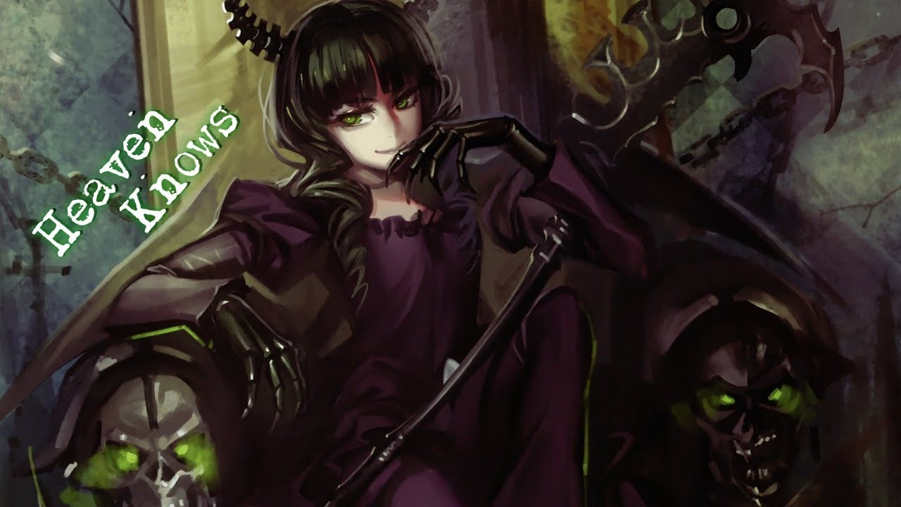 Nightcore - Heaven Knows