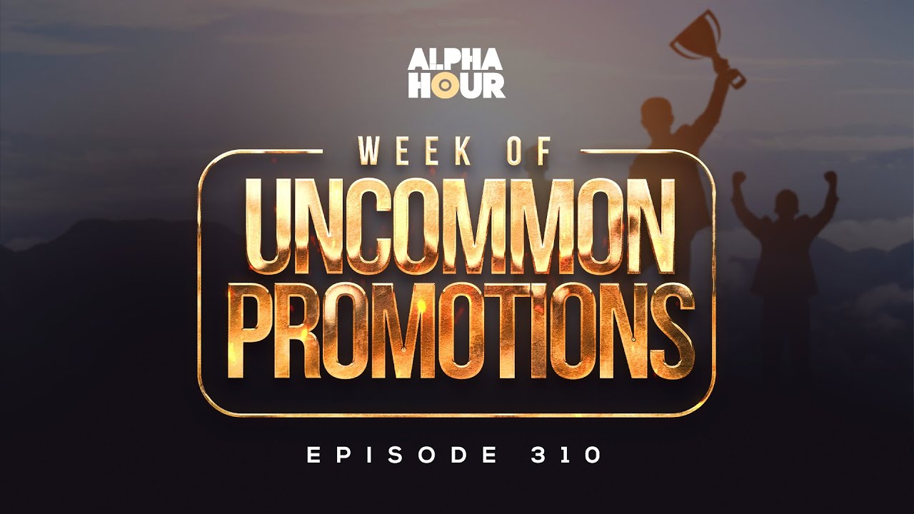 ALPHA HOUR EPISODE 310
