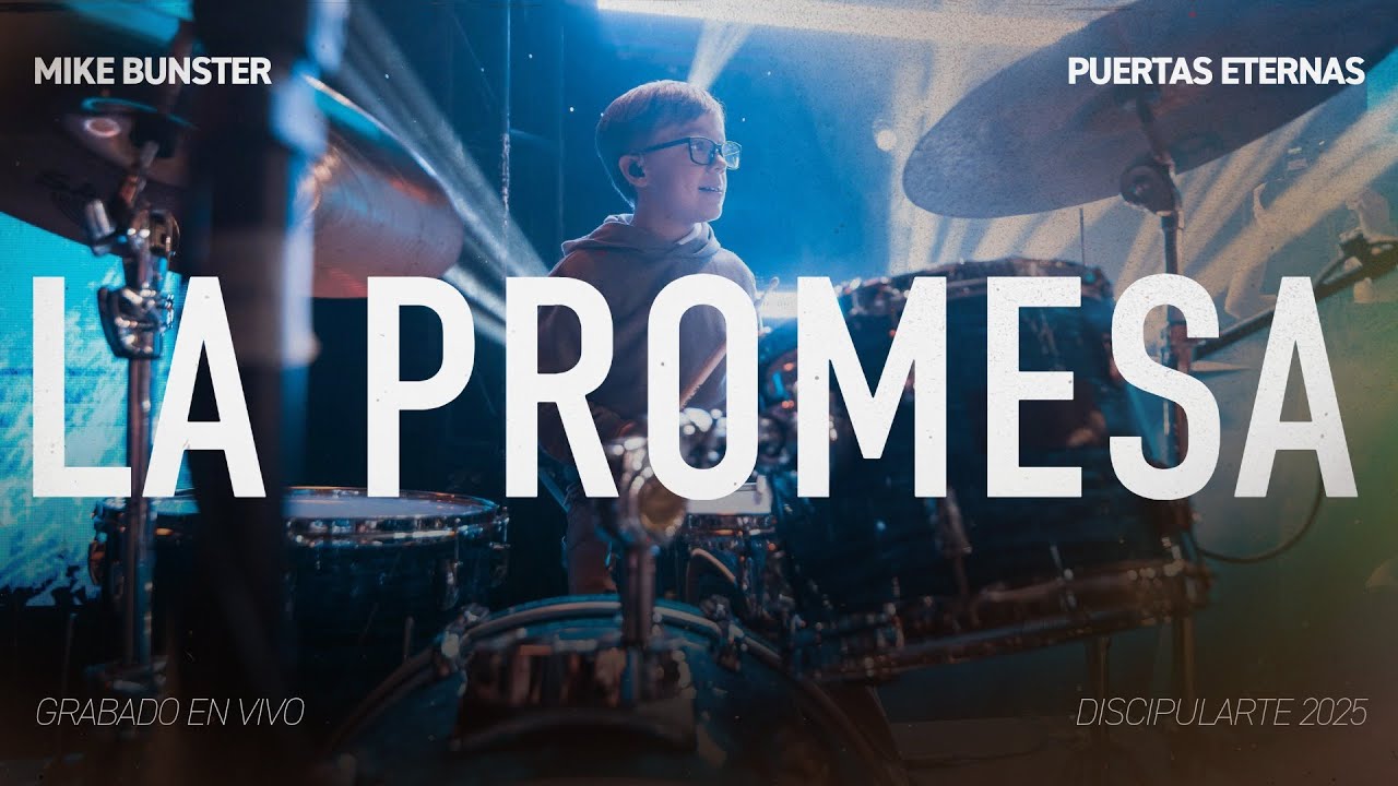 La Promesa (en vivo) | Michael Bunster & Puertas Eternas