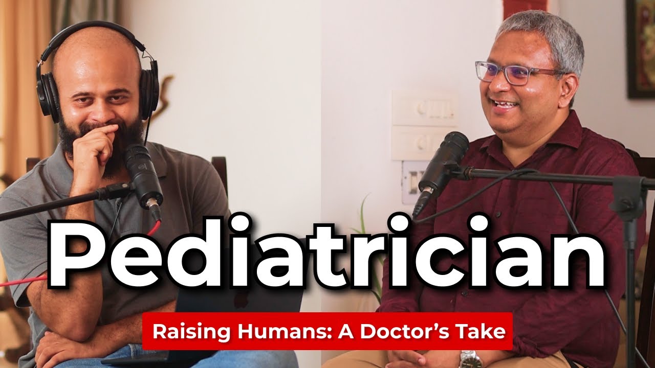 Pediatrician Explains How We Actually Grow | Dr Anil Shetty