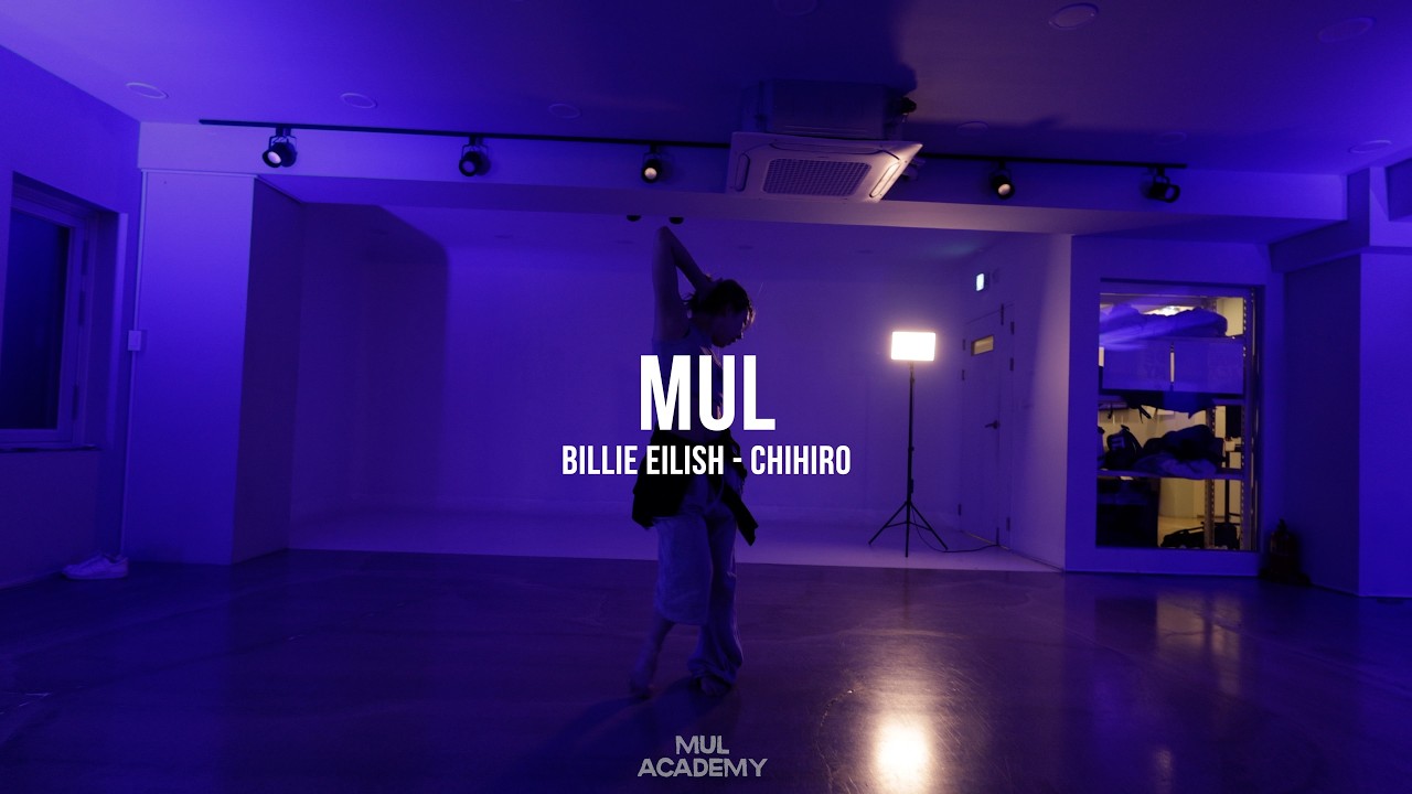 CHIHIRO - Billie eilish / MUL GIRLISH / MUL ACADEMY