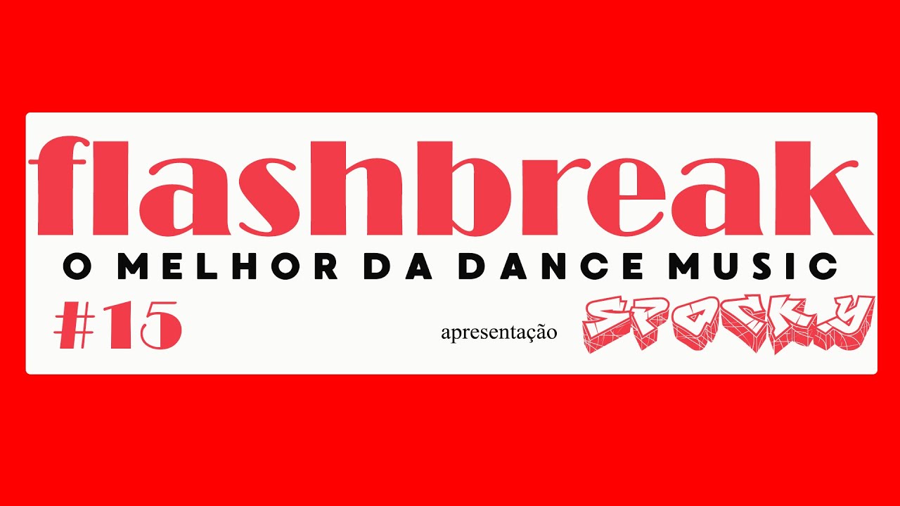 PROGRAMA FLASHBREAK 15 (EURODANCE MUSIC)