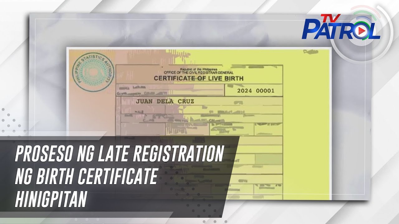 Proseso ng late registration ng birth certificate hinigpitan | TV Patrol