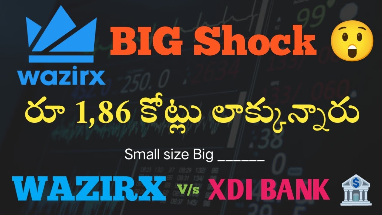 WAZIRX india Crypto Exchange Big shock 😲 // 1.86 crores stolen // Wazirx Vs XDi Bank Followers