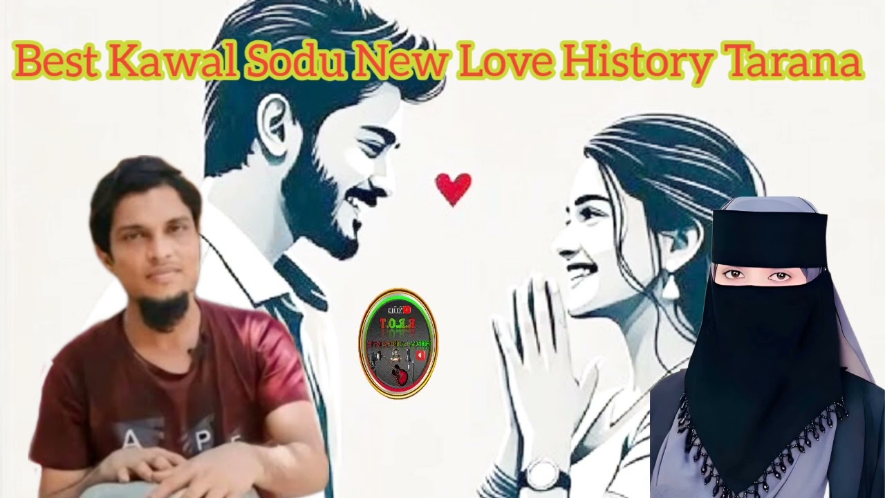 Kawal Sodu Love History song Please Subscribe 