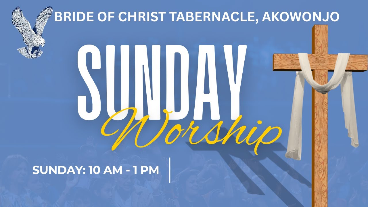 Bride of Christ Tabernacle Akowonjo