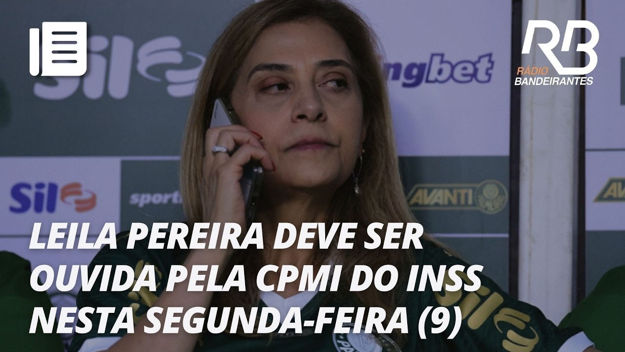CPMI do INSS: Leila Pereira depõe nesta segunda (09) | Primeira Hora