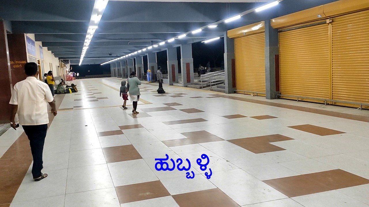 Newly Renovated .. Hubballi New Bus Stand - ಹುಬ್ಬಳ್ಳಿ
