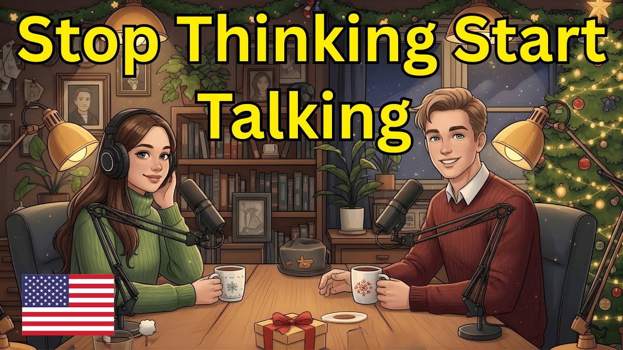 Stop Thinking Start Talking | Improve English Speaking | English Podcast