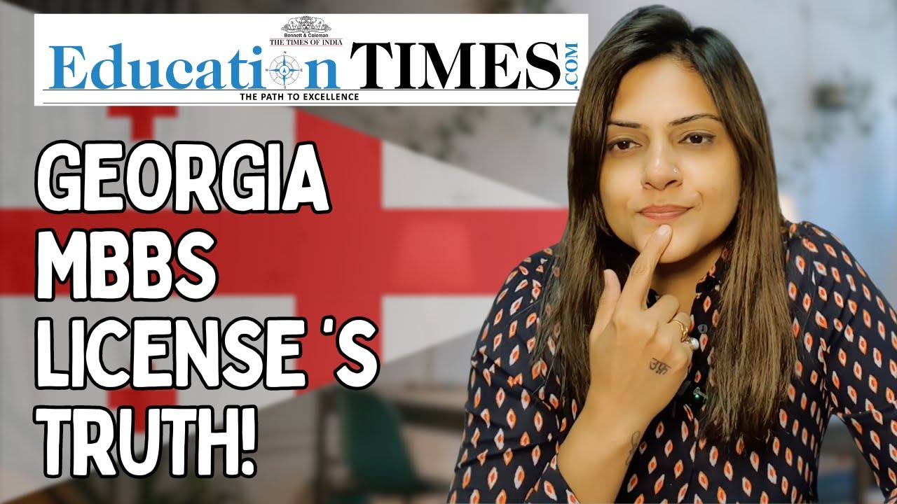Is Your MBBS Degree from Georgia valid in India? Education Times Reported