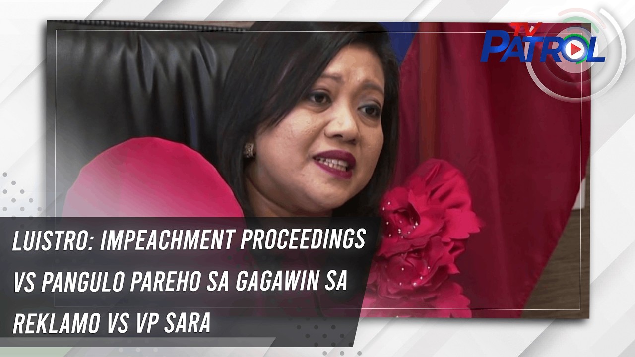 Luistro: Impeachment proceedings vs Pangulo pareho sa gagawin sa reklamo vs VP Sara | TV Patrol