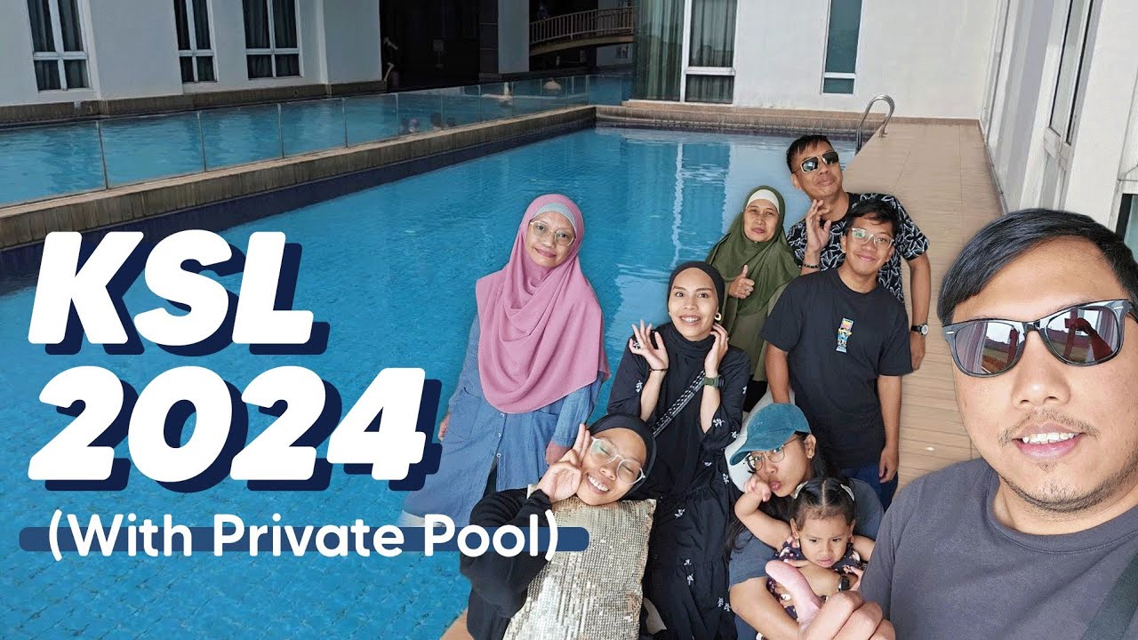 KSL with Private Pool (March 2024)